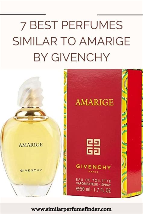 Perfumes Similar To Givenchy Amarige 